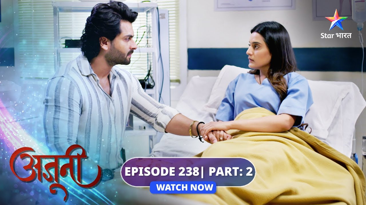 EPISODE-238 Part 02 | Ajooni | Bebe ne li Shanky ki side | अजूनी #starbharat